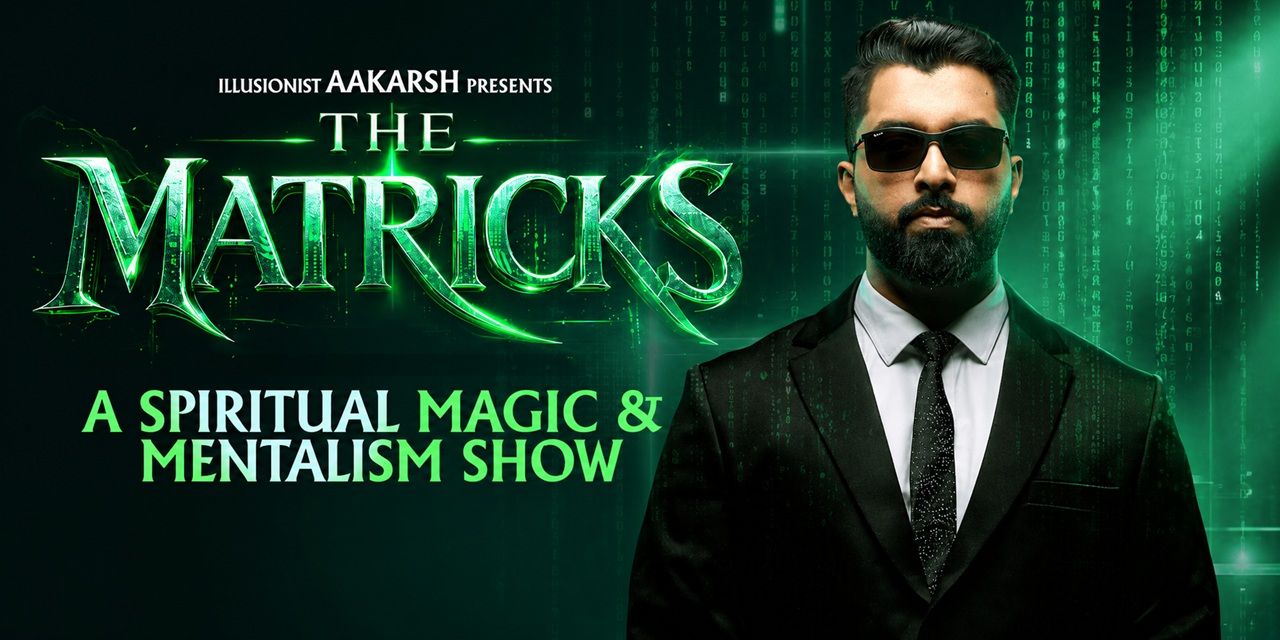 media-desktop-the-matricks-magic-and-mentalism-show-of-aakarsh-0-2026-6-9-t-6-1-44.jpg