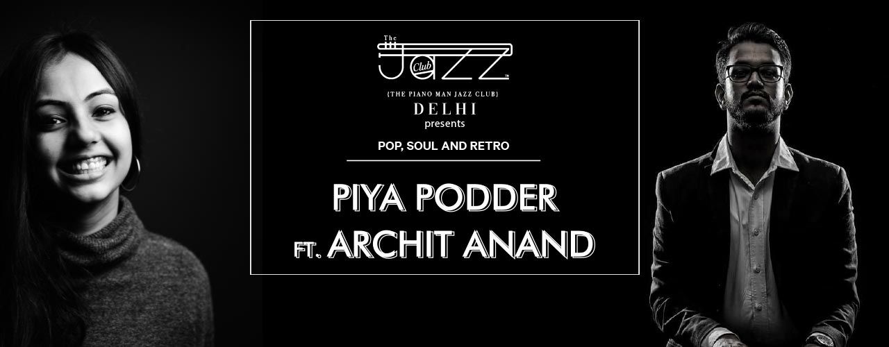 media-desktop-the-piano-man-presents-piya-podder-ft-archit-anand-2019-7-24-t-17-52-38.jpg