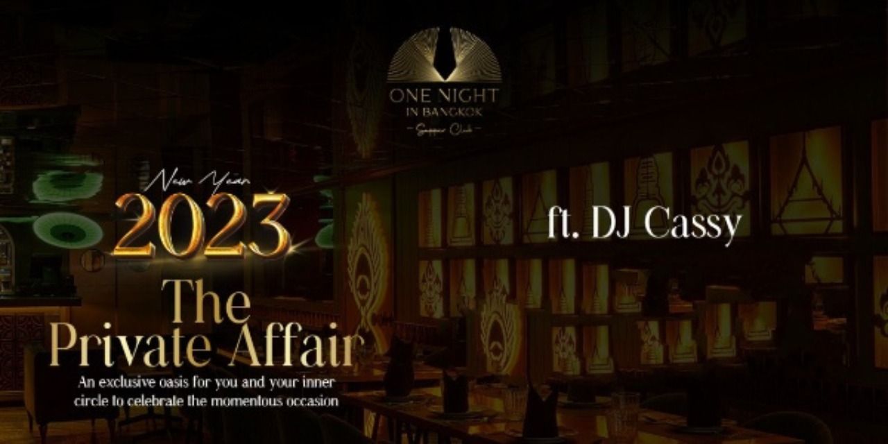 The Private Affair at One Night in Bangkok