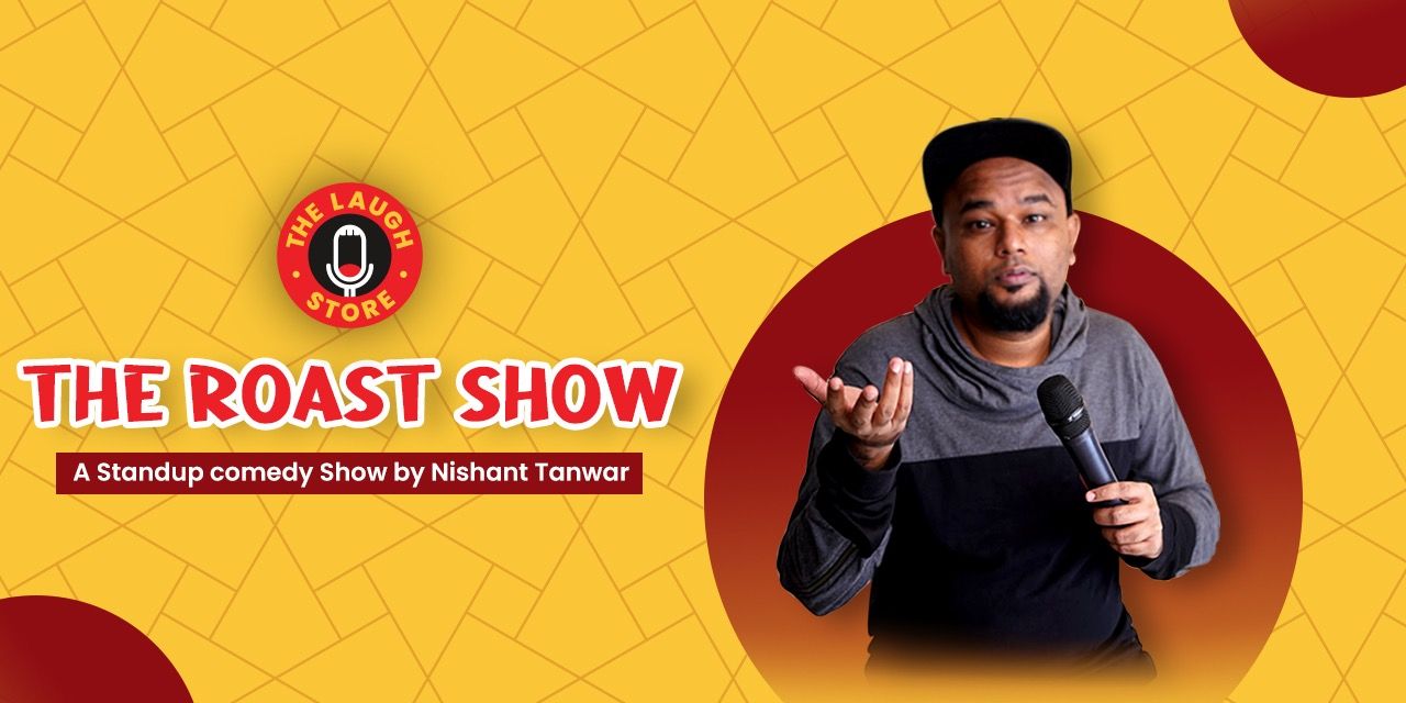 media-desktop-the-roast-show-by-nishant-tanwar-0-2022-10-13-t-14-5-51.jpg