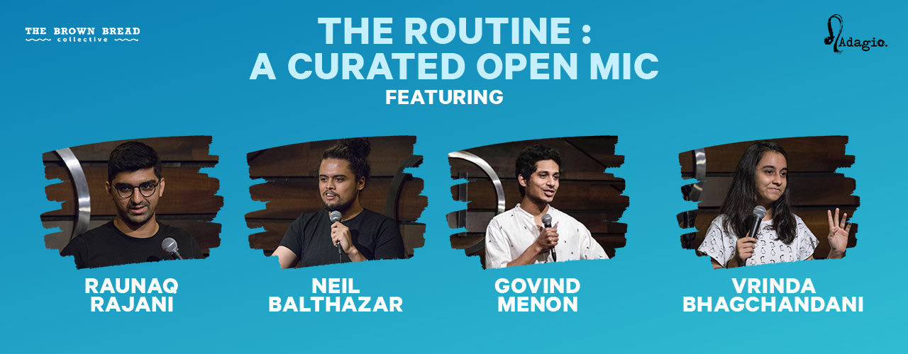 media-desktop-the-routine-a-curated-open-mic-ft-raunaq-rajani-2020-2-19-t-11-58-0.jpg
