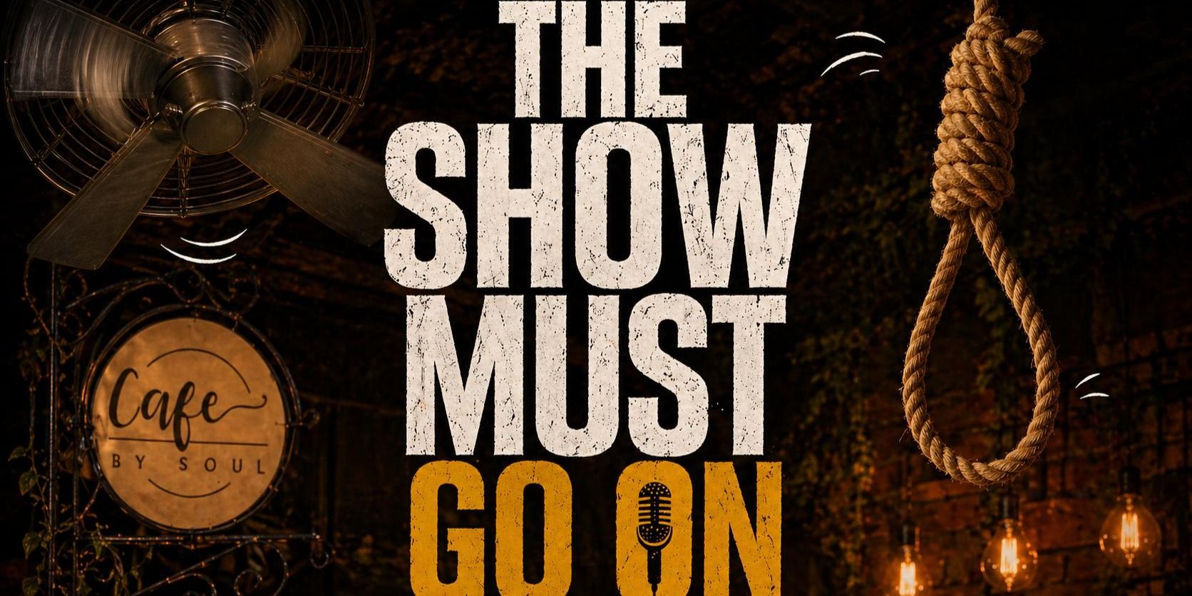media-desktop-the-show-must-go-on-0-2026-5-6-t-3-19-31.jpg