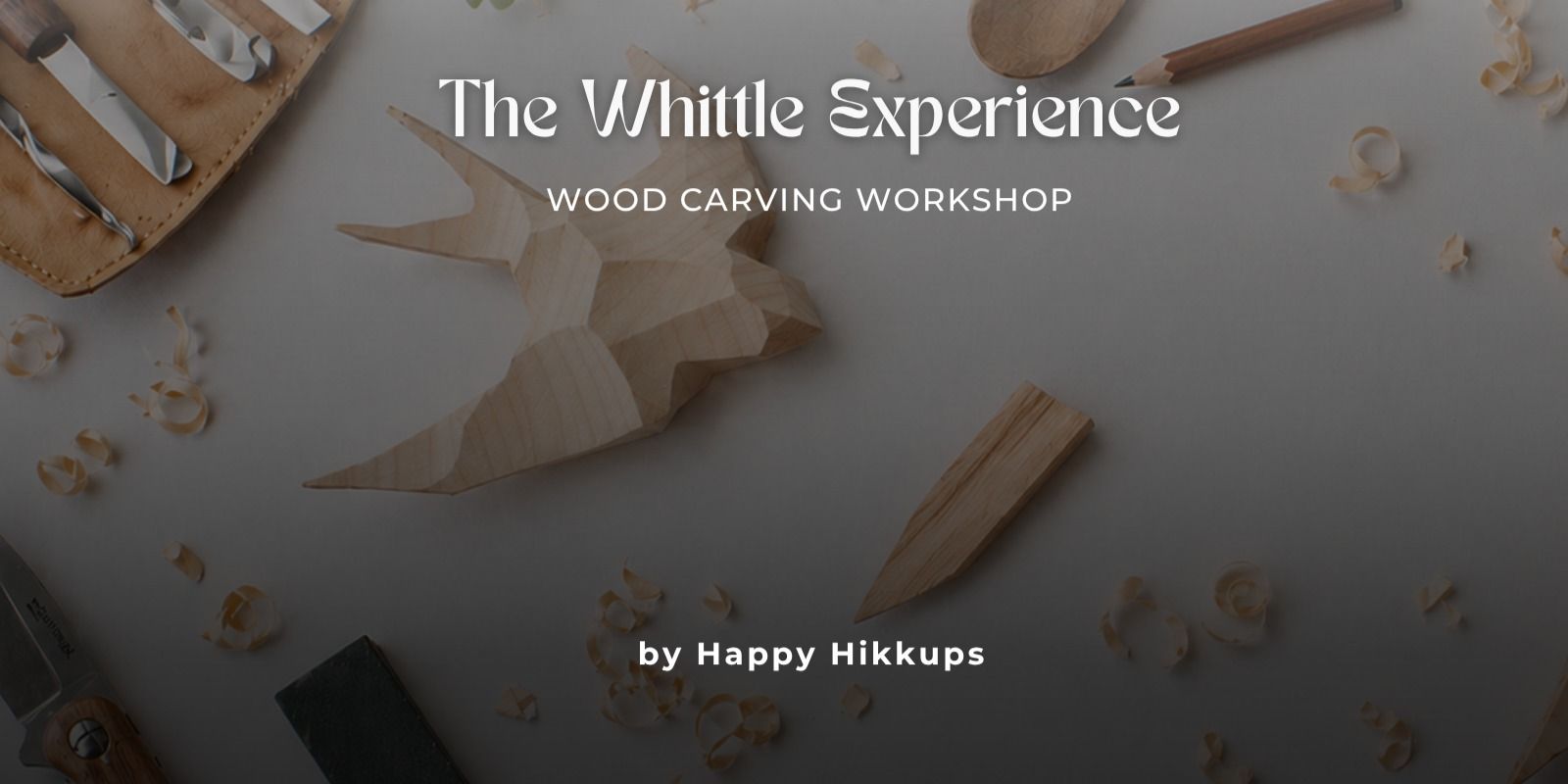 media-desktop-the-whittle-experience-wood-carving-workshop-0-2026-4-30-t-2-11-57.jpg