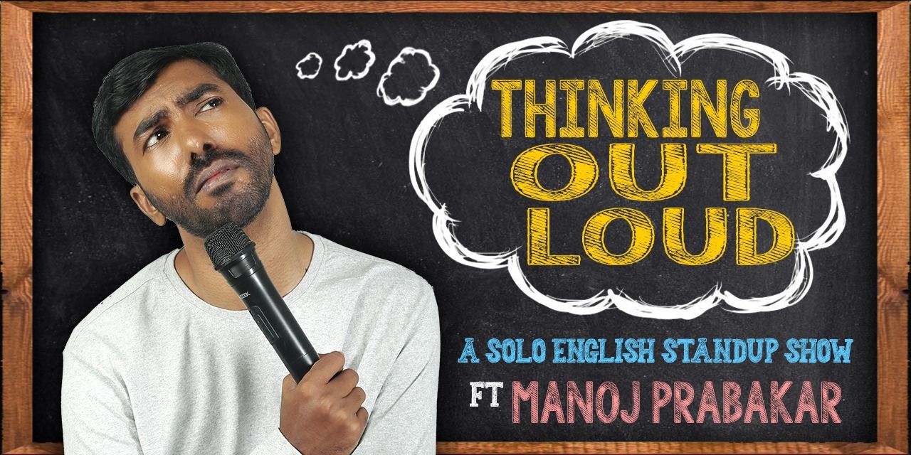 media-desktop-thinking-out-loud-ft-manoj-prabakar-0-2023-2-16-t-6-29-53.jpg