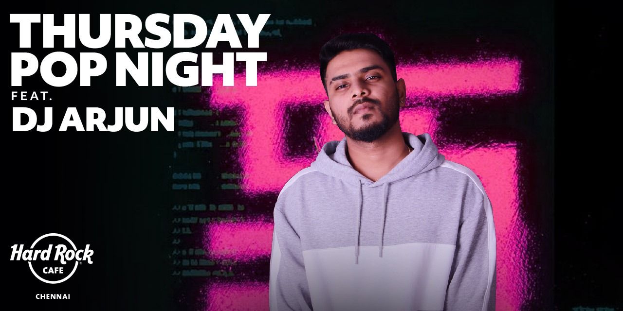 media-desktop-thursday-pop-night-ft-dj-arjun-0-2024-9-26-t-14-14-41.jpg