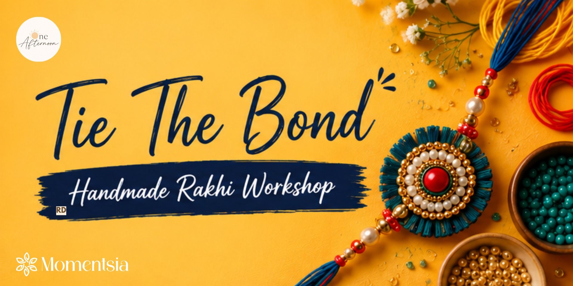 media-desktop-tie-the-bond-handmade-rakhi-workshop-0-2026-8-4-t-16-48-19.jpg