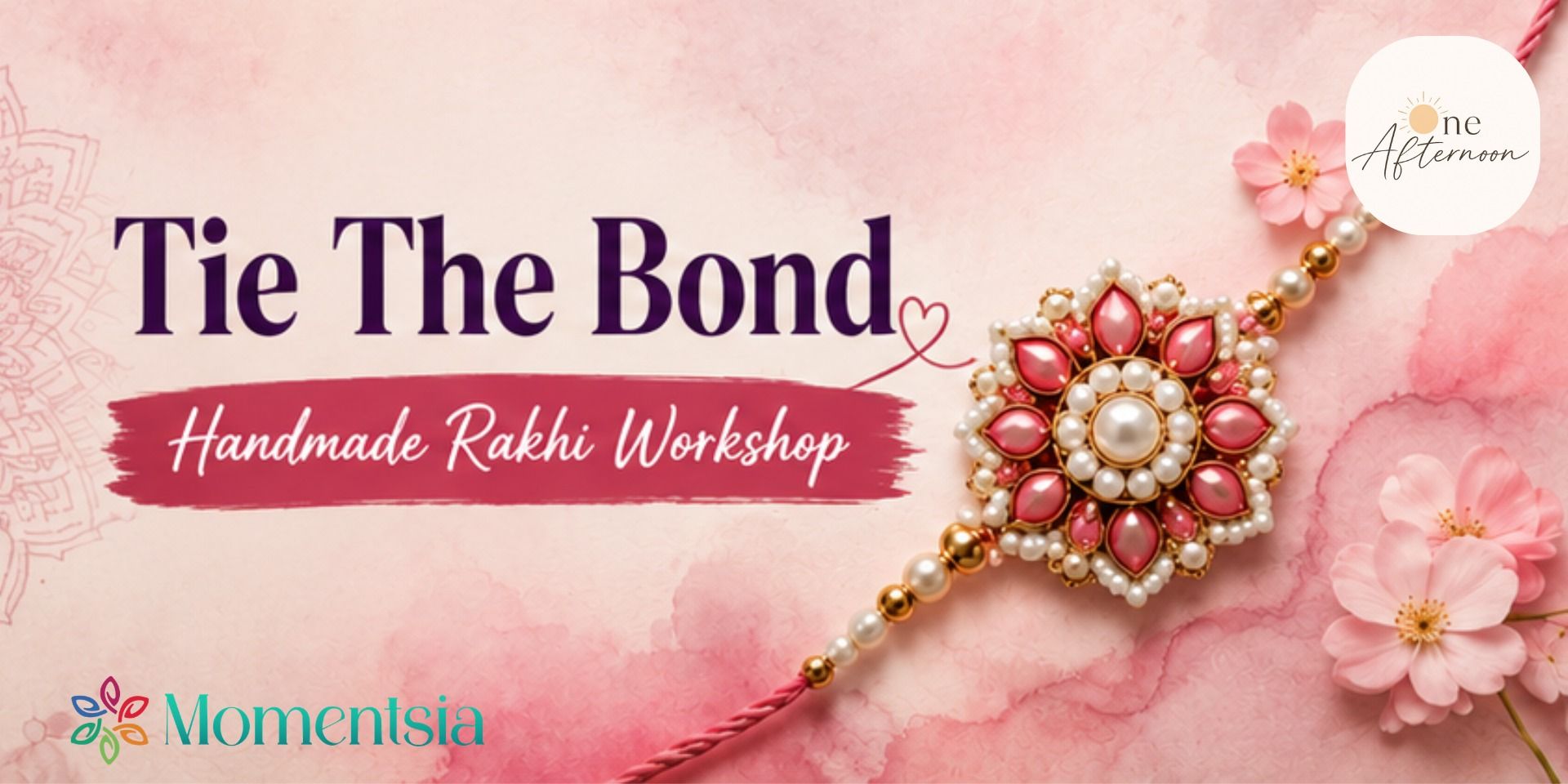 media-desktop-tie-the-bond-handmade-rakhi-workshop-3-2026-8-4-t-16-48-19.jpg