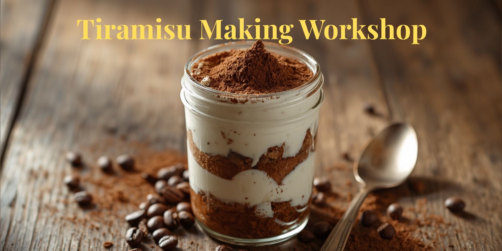 media-desktop-tiramisu-making-workshop-0-2026-8-12-t-14-57-19.jpg