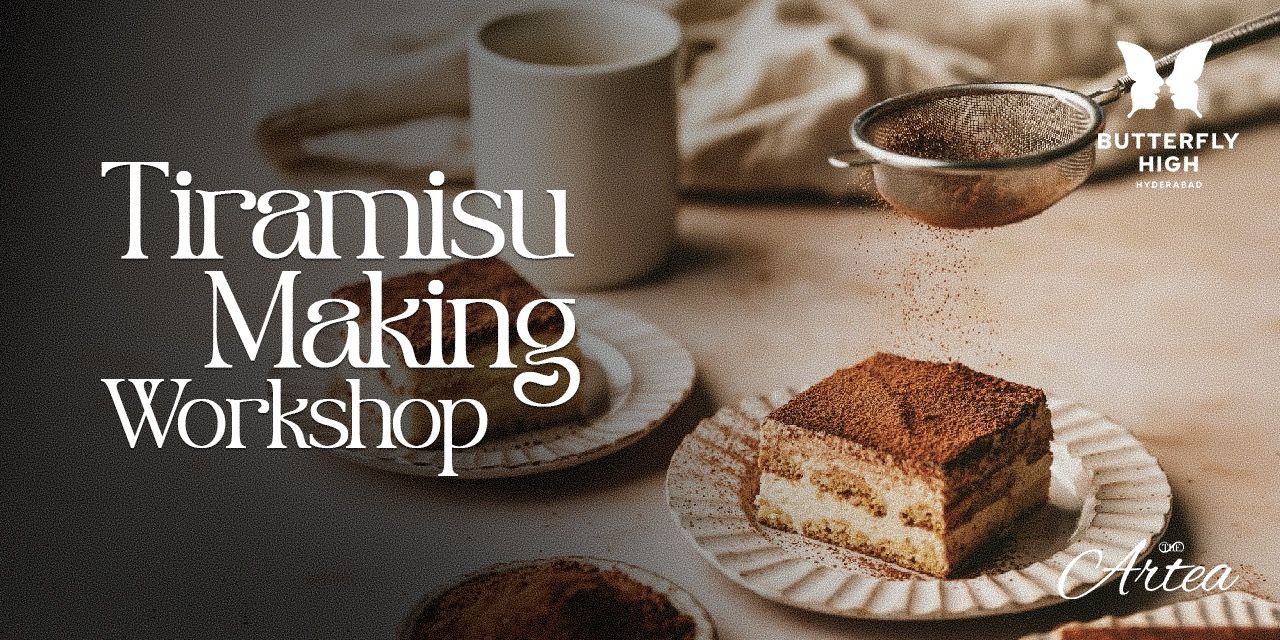 media-desktop-tiramisu-making-workshop-at-butterfly-high-0-2026-9-22-t-18-29-27.jpg