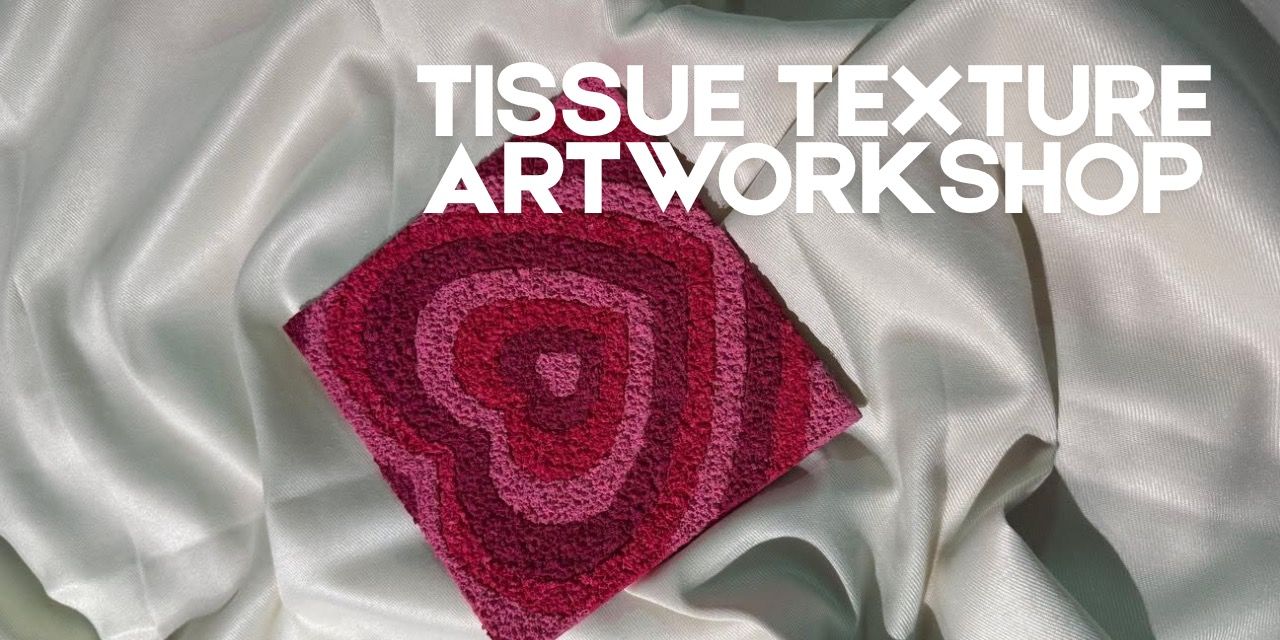 media-desktop-tissue-texture-art-workshop-0-2025-11-27-t-3-20-44.jpg