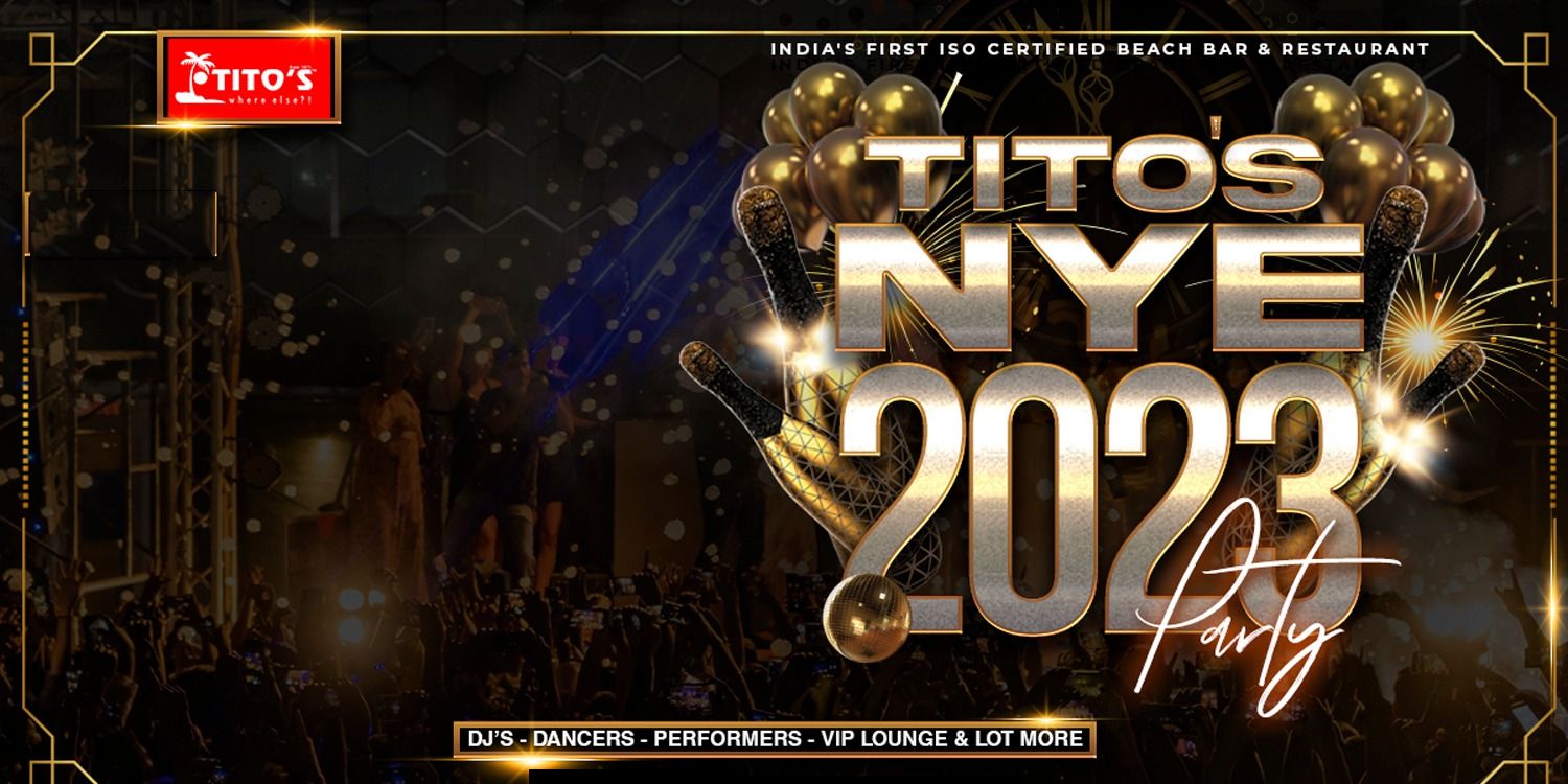 TITOS NYE 2023 PARTY @ TITO’S ARENA