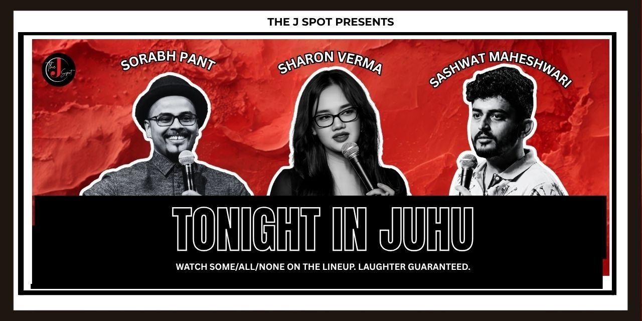 media-desktop-tonight-in-juhu-a-live-standup-comedy-show-0-2026-6-29-t-13-18-54.jpg