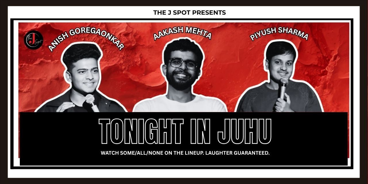 media-desktop-tonight-in-juhu-a-live-standup-comedy-show-0-2026-9-29-t-11-14-20.jpg
