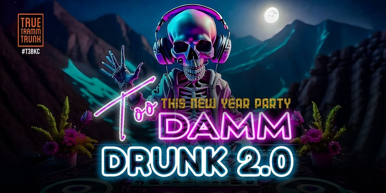 media-desktop-too-damm-drunk-3-0-0-2024-12-26-t-9-28-8.jpg