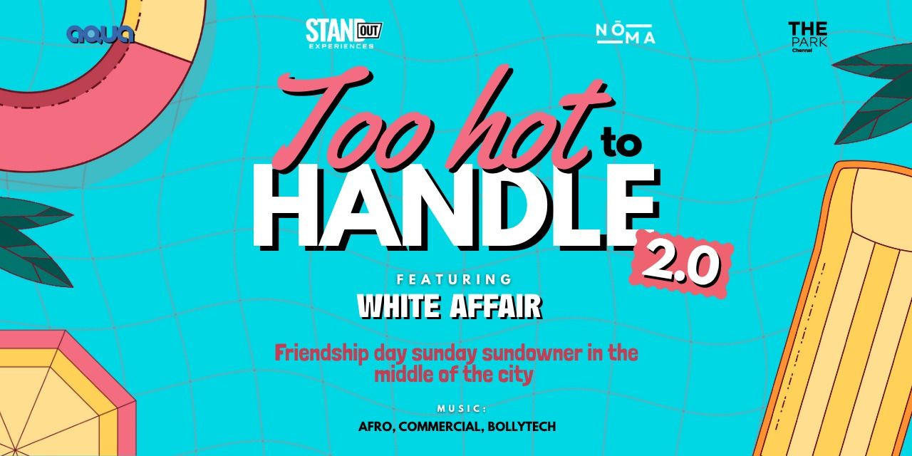media-desktop-too-hot-to-handle-2-0-ft-white-affair-0-2025-7-29-t-5-40-30.jpg