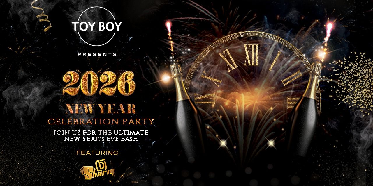 TOY BOY new years eve 2025 step into 2026