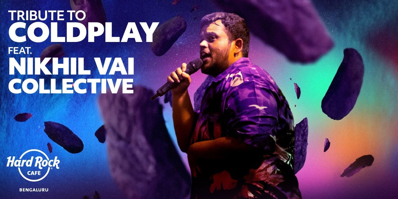 media-desktop-tribute-to-coldplay-ft-nikhil-vai-collective-0-2024-8-23-t-12-26-45.jpg