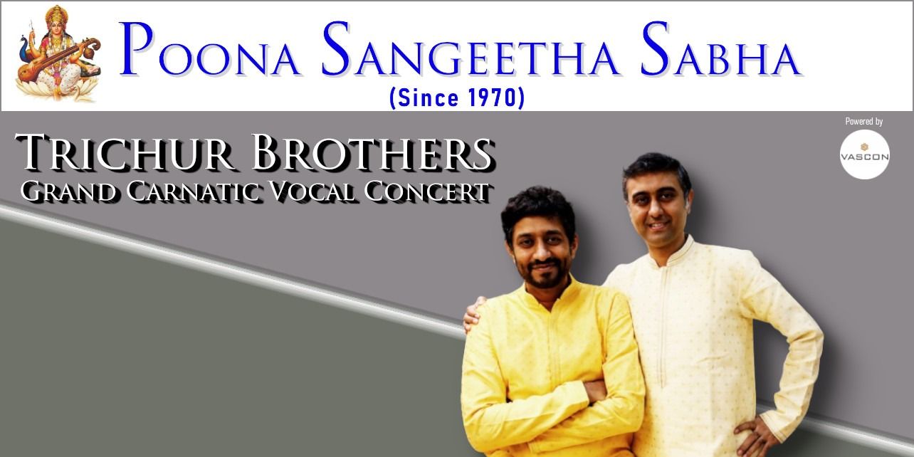 media-desktop-trichur-brothers-grand-carnatic-concert-0-2024-7-11-t-13-58-6.jpg