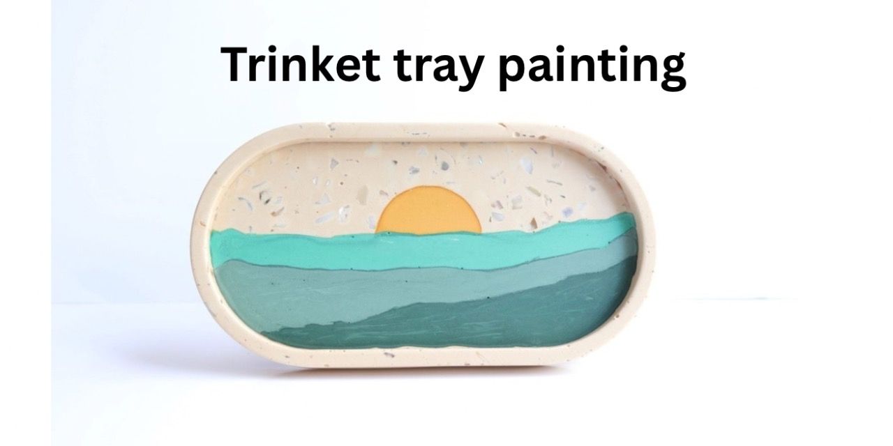 media-desktop-trinket-tray-painting-0-2026-7-8-t-13-6-39.jpg