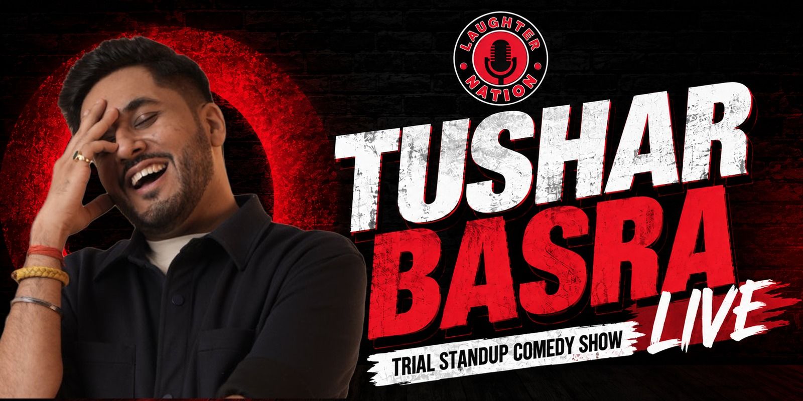 media-desktop-tushar-basra-live-trial-standup-comedy-show-0-2026-8-17-t-9-13-23.jpg