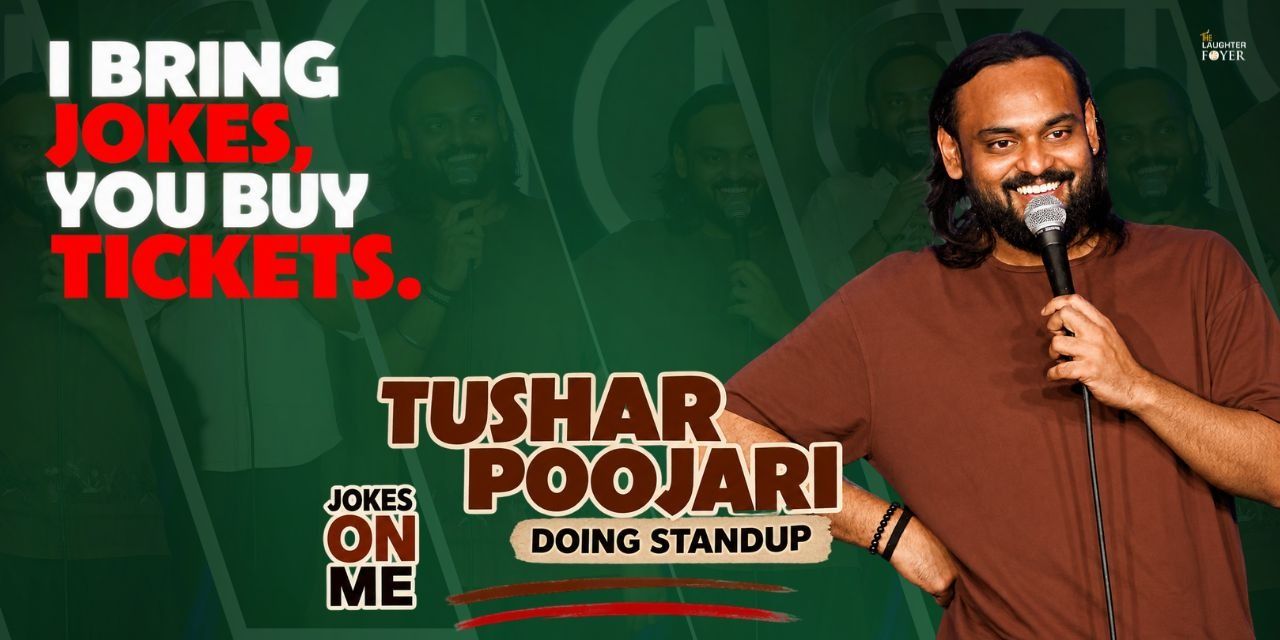 media-desktop-tushar-poojari-live-a-stand-up-comedy-show-0-2026-9-25-t-20-5-27.jpg