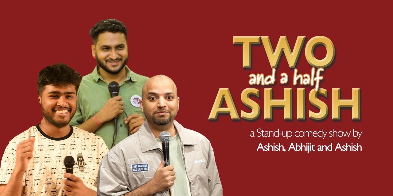 media-desktop-two-and-a-half-ashish-0-2025-4-6-t-18-2-12.jpg