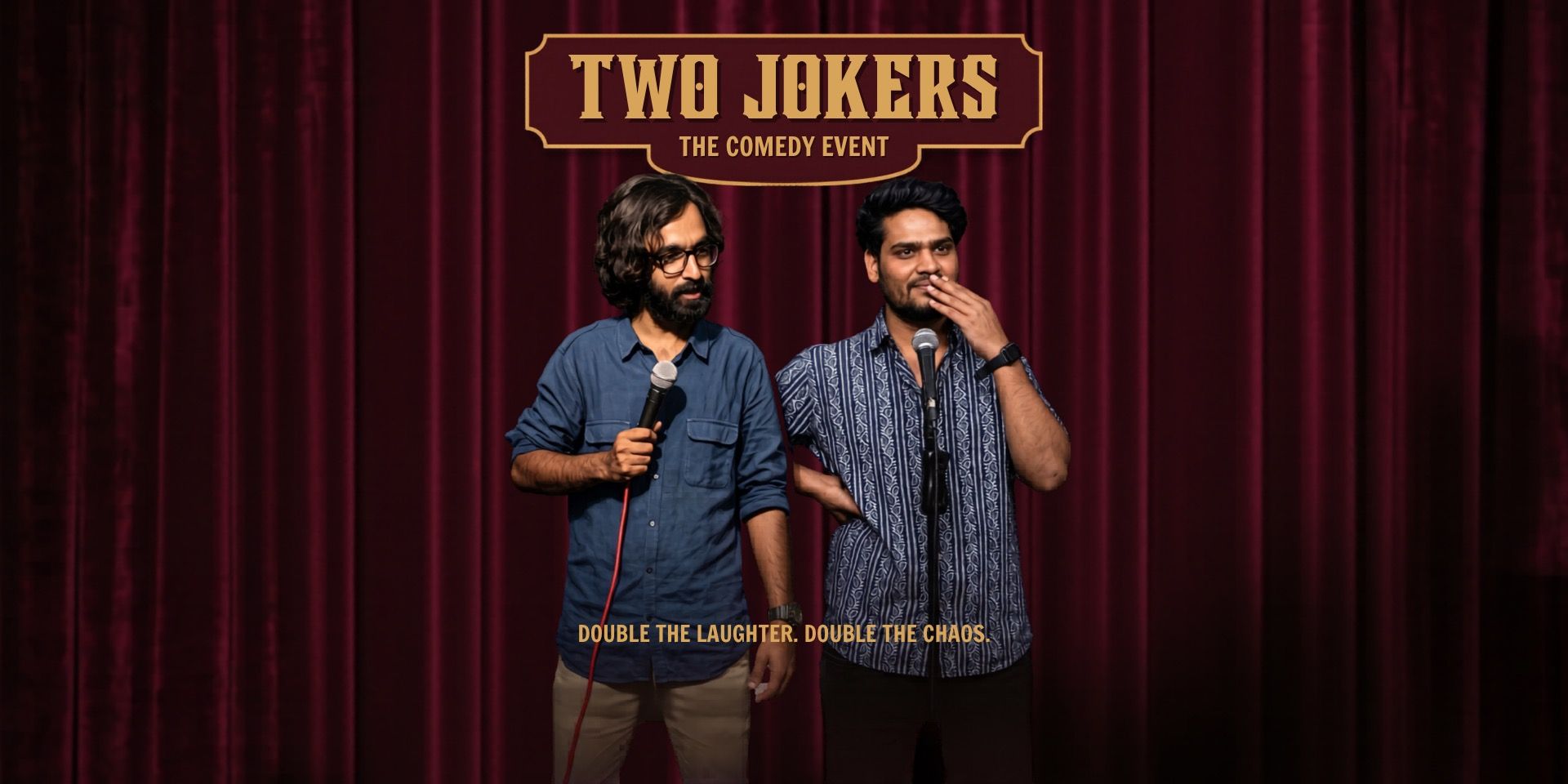 media-desktop-two-jokers-the-comedy-event-live-at-gostops-0-2026-6-3-t-12-47-38.jpg