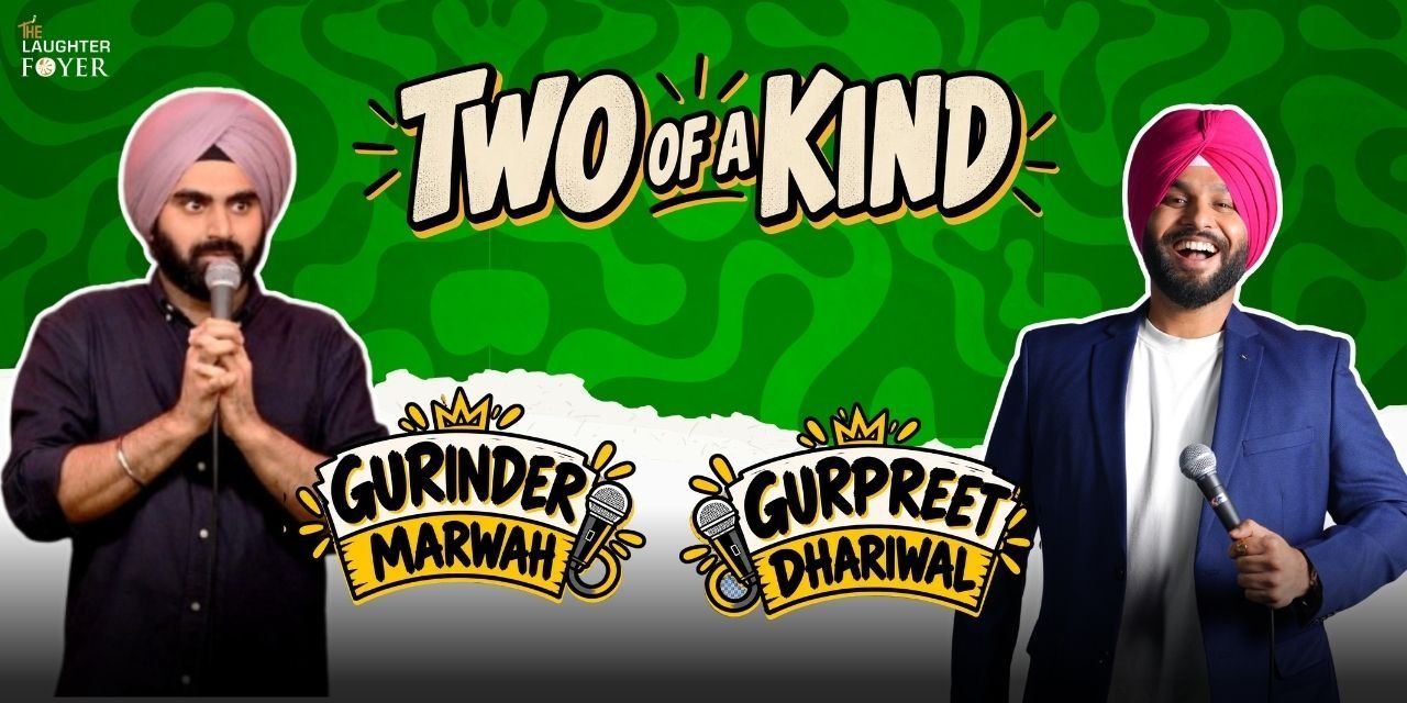 media-desktop-two-of-a-kind-comedy-show-ft-gurinder-gurpreet-0-2026-10-22-t-11-48-19.jpg