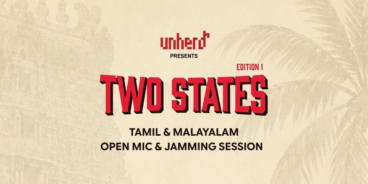 media-desktop-two-states-tamil-malayalam-open-mic-jamming-0-2026-7-20-t-7-39-16.jpg