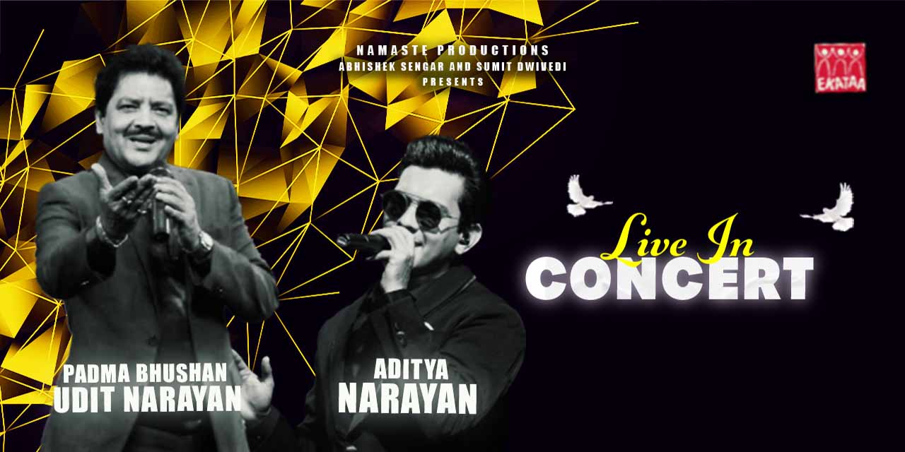 Udit Narayan with Aditya Narayan Live in Concert