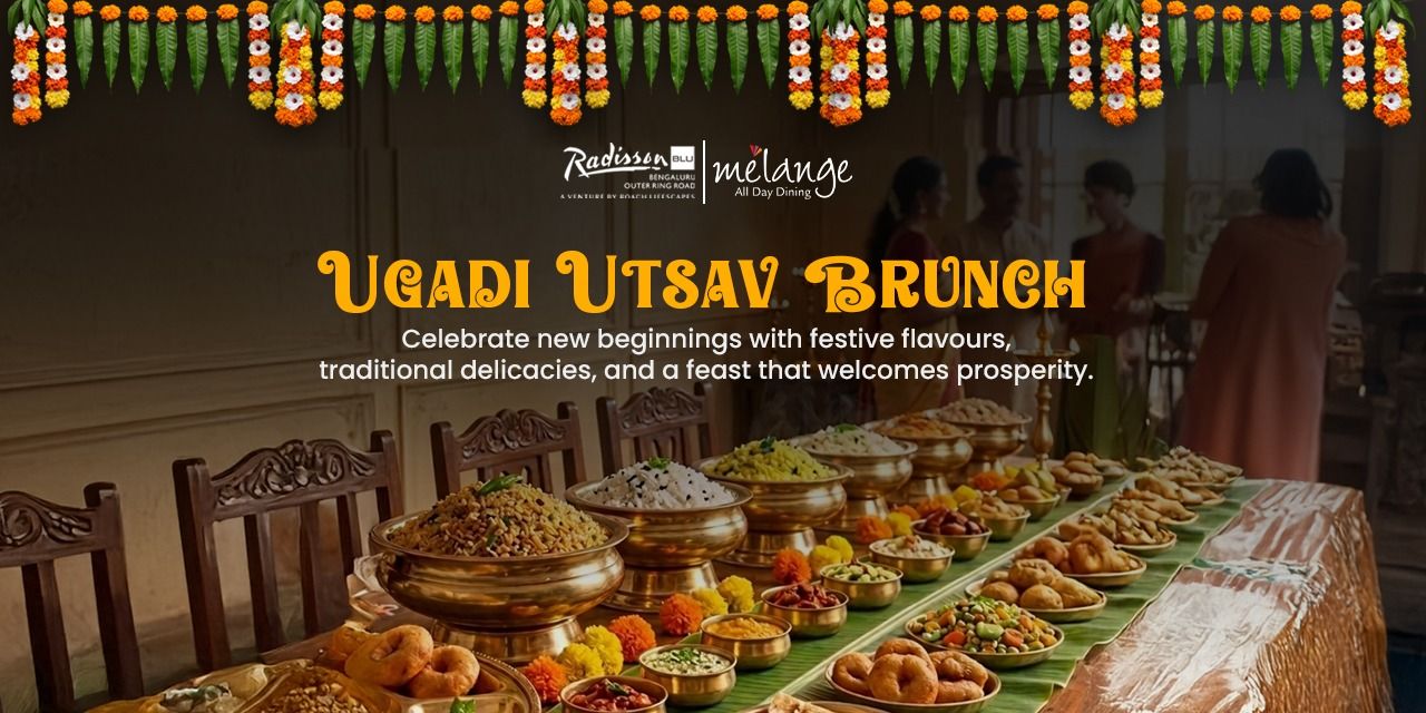 media-desktop-ugadi-utsav-brunch-3-2026-3-15-t-12-20-55.jpg