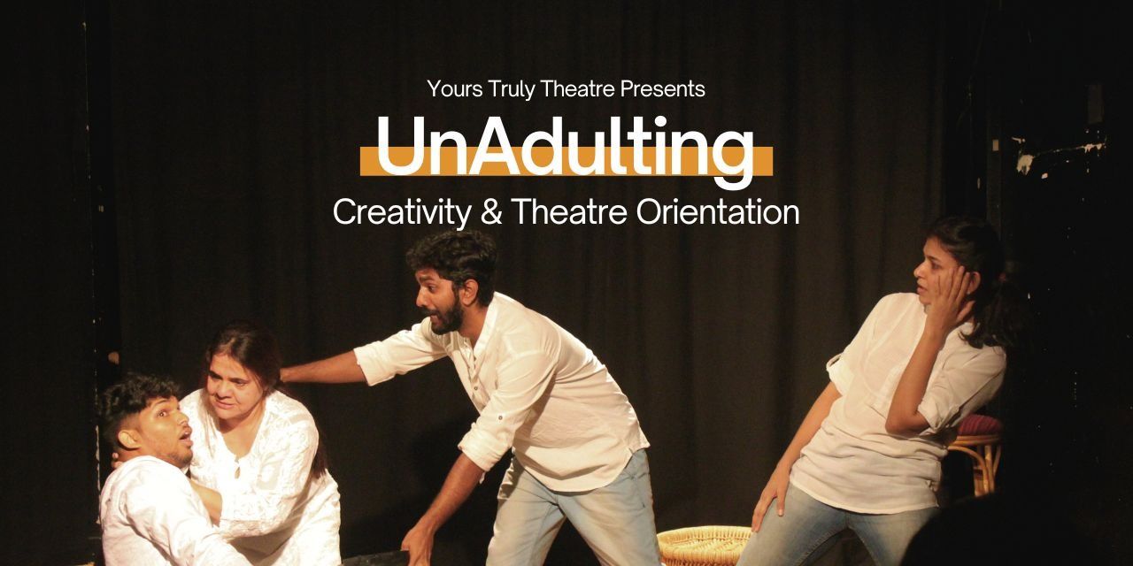 media-desktop-unadulting-creativity-theatre-orientation-0-2024-3-1-t-5-48-31.jpg