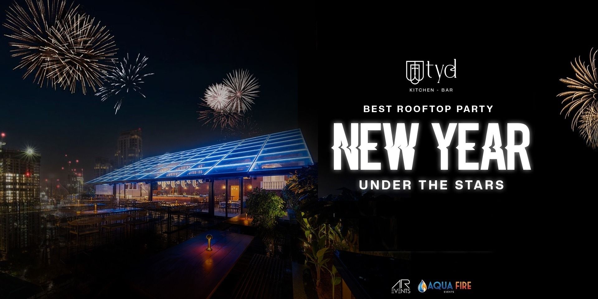 Under the Stars, TYD – NYE Bash 2026