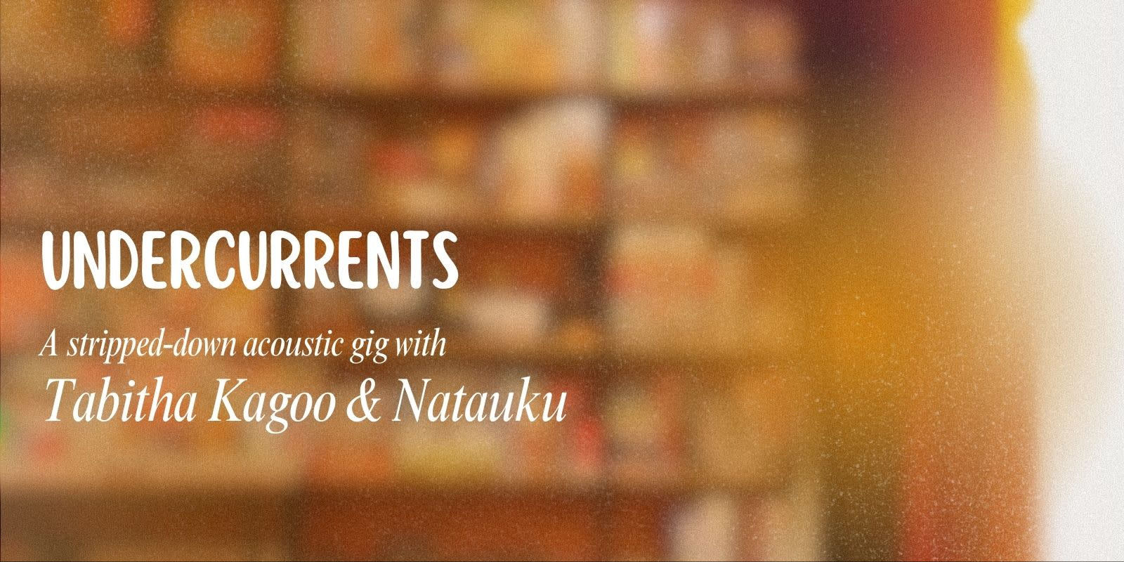 media-desktop-undercurrents-with-tabitha-kagoo-and-natauku-0-2025-12-3-t-11-24-59.jpg