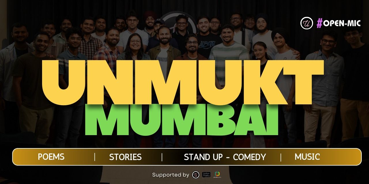 media-desktop-unmukt-s-mumbai-poetry-storytelling-open-mic-0-2026-5-14-t-2-12-13.jpg