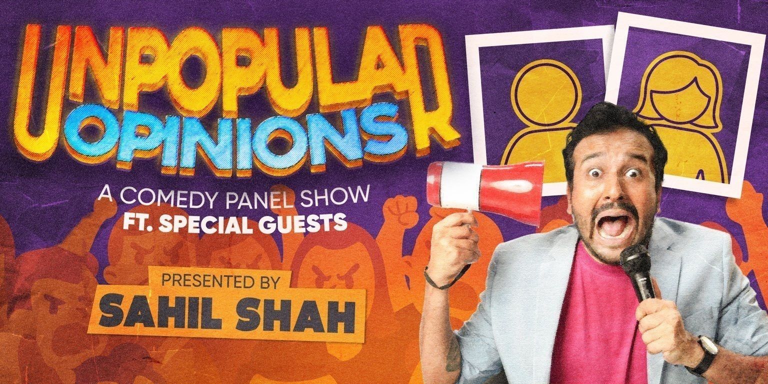 media-desktop-unpopular-opinions-ft-sahil-shah-special-guests-0-2026-8-13-t-16-51-30.jpg