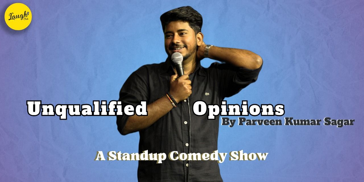 media-desktop-unqualified-opinions-by-parveen-kumar-sagar-0-2026-3-26-t-13-55-27.jpg