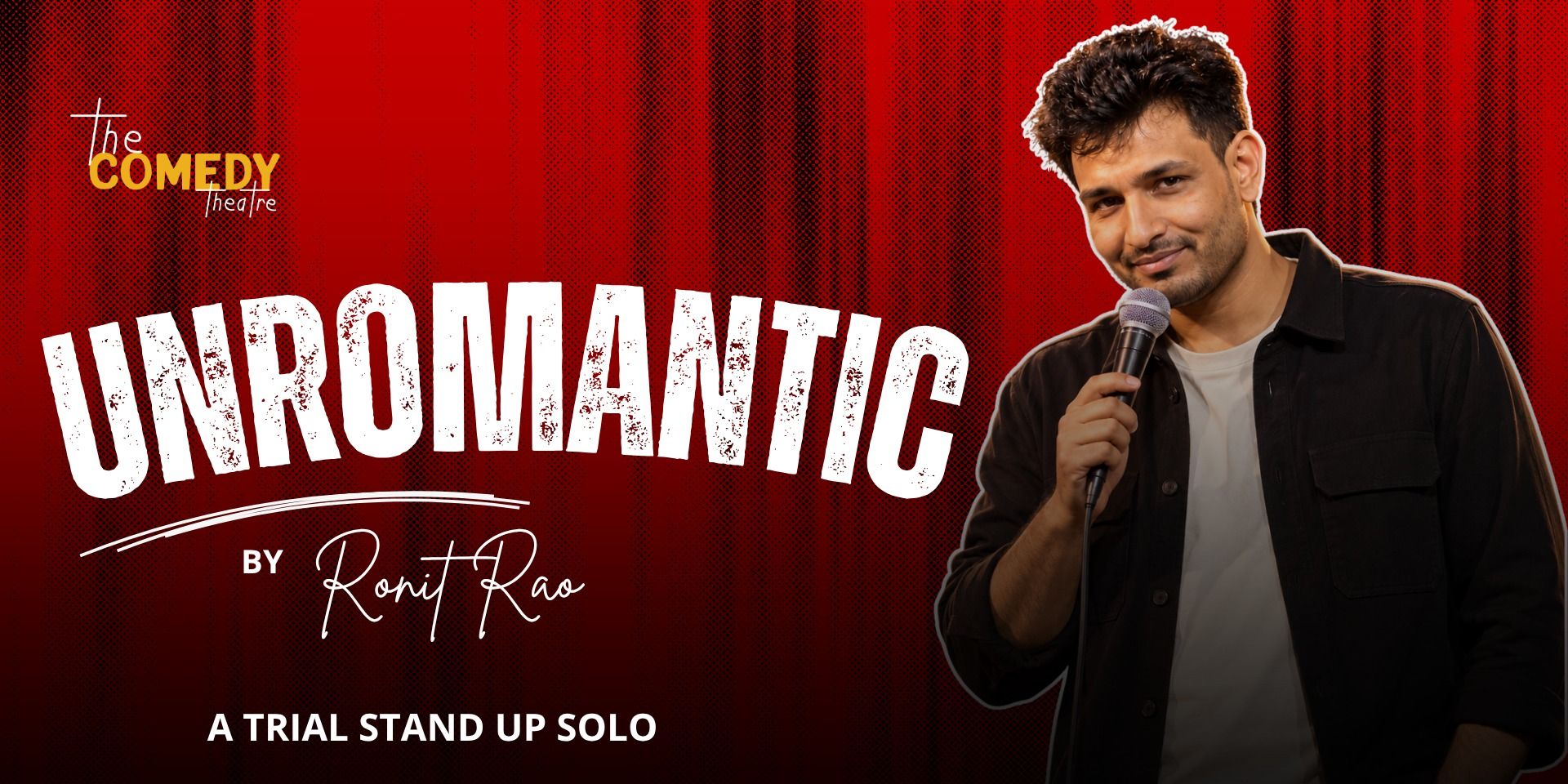 media-desktop-unromantic-a-stand-up-trial-show-by-ronit-rao-0-2026-10-9-t-12-31-24.jpg