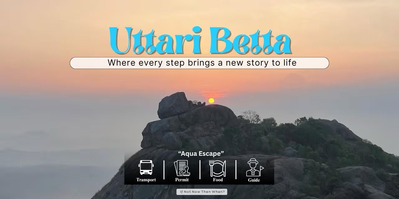 Uttari Betta in Bengaluru