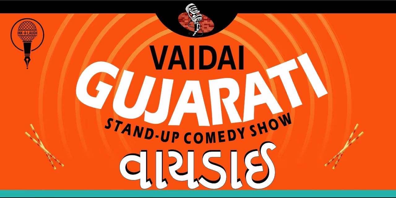 media-desktop-vaidai-gujarati-standup-comedy-show-0-2026-8-10-t-14-24-53.jpg