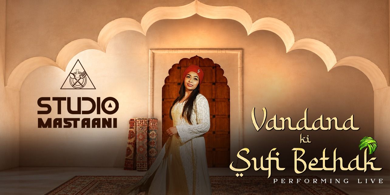 media-desktop-vandana-ki-sufi-bethak-at-studio-mastaani-0-2026-9-29-t-20-13-26.jpg