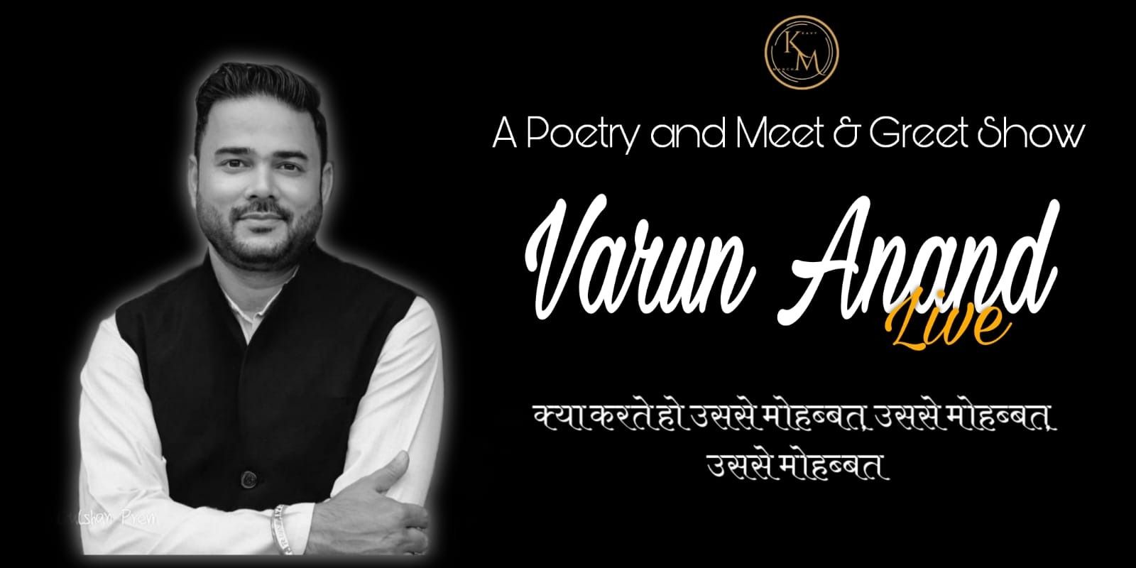 media-desktop-varun-anand-live-a-poetry-meet-greet-show-0-2025-9-30-t-4-3-4.jpg