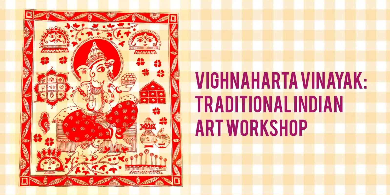 media-desktop-vighnahartavinayak-traditional-indian-art-workshop-0-2025-12-5-t-14-57-14.jpg