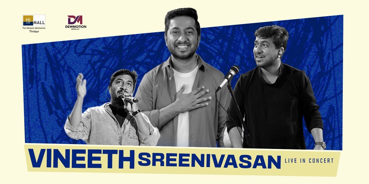 media-desktop-vineeth-sreenivasan-live-hilite-mall-thrissur-0-2026-7-28-t-11-44-45.jpg