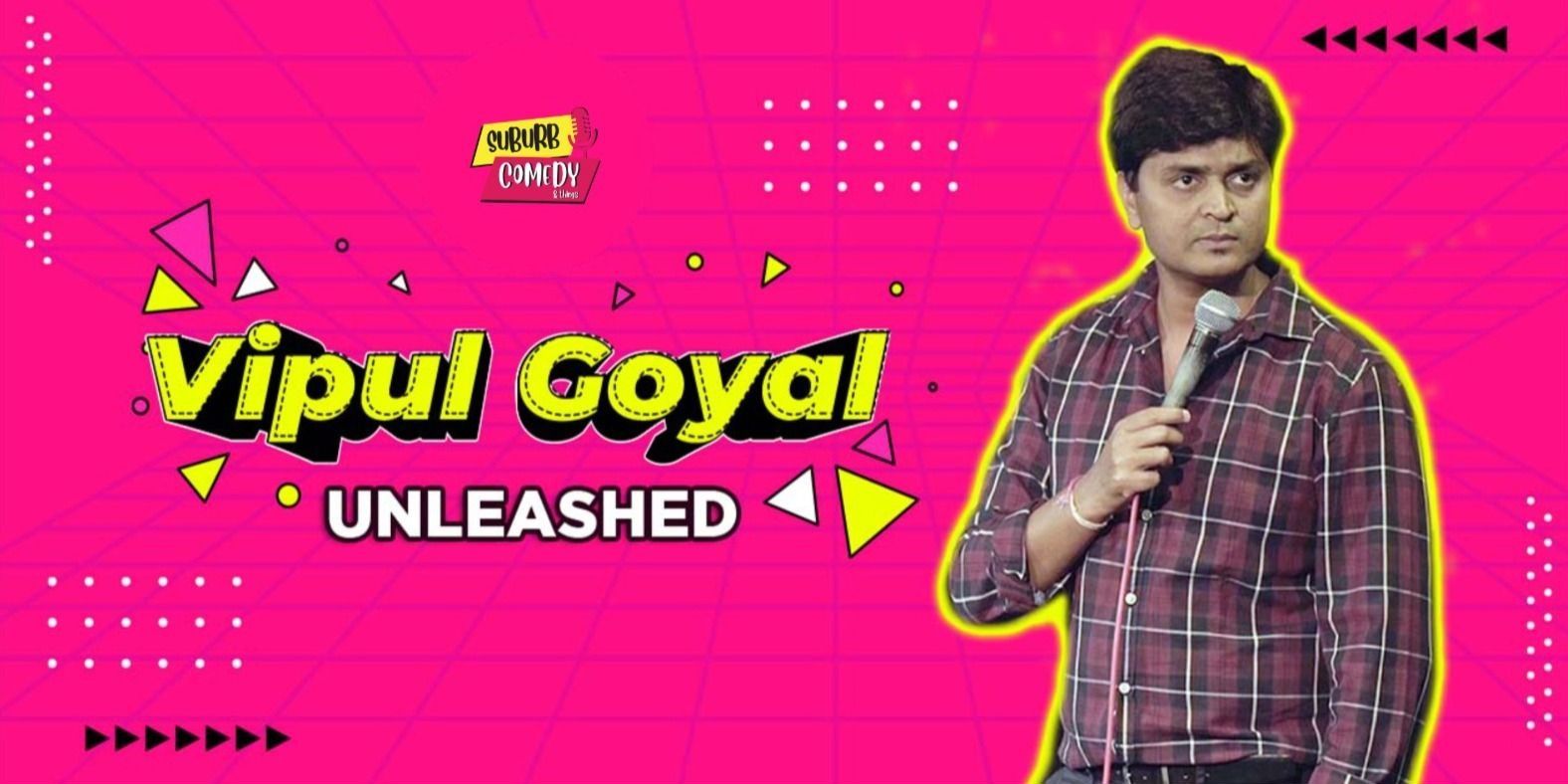 Vipul Goyal Unleashed | Live in Mumbai