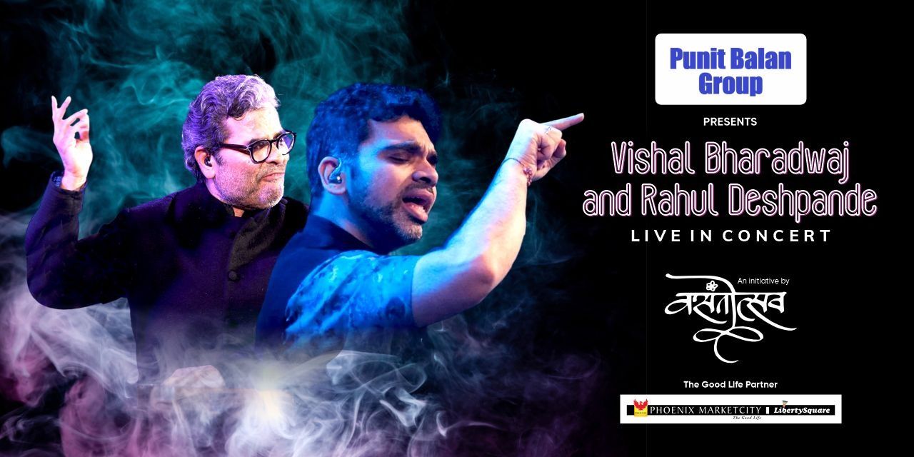 Vishal Bhardwaj & Rahul Deshpande Live in Concert in Pune