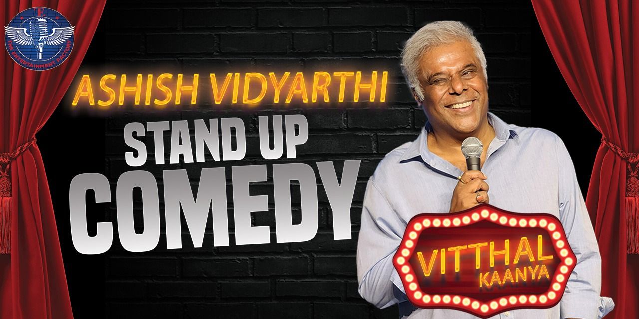 media-desktop-vitthal-kaanya-ft-ashish-vidyarthi-0-2024-8-20-t-6-29-50.jpg