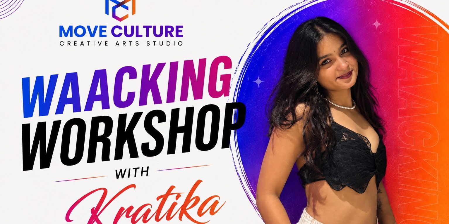 media-desktop-waacking-workshop-with-kratika-0-2026-7-17-t-20-59-13.jpg
