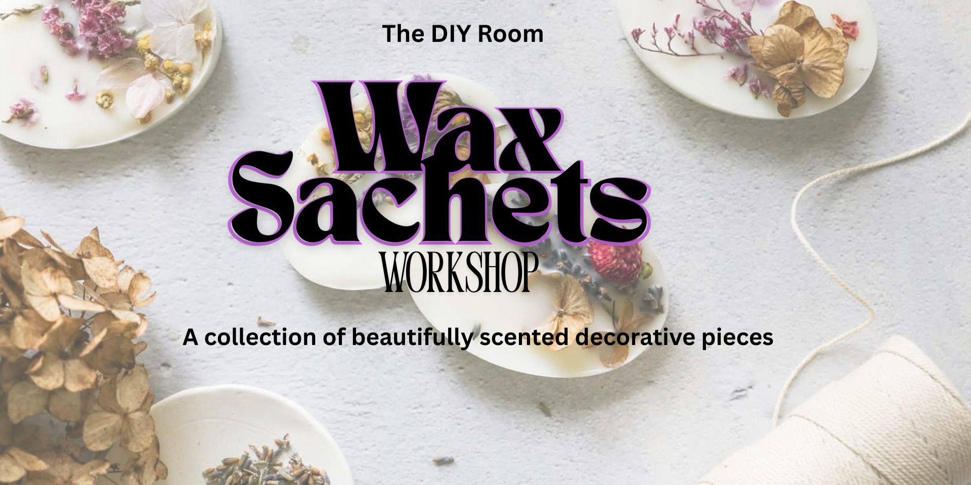 media-desktop-wax-sachets-workshop-0-2026-10-3-t-15-56-41.jpg