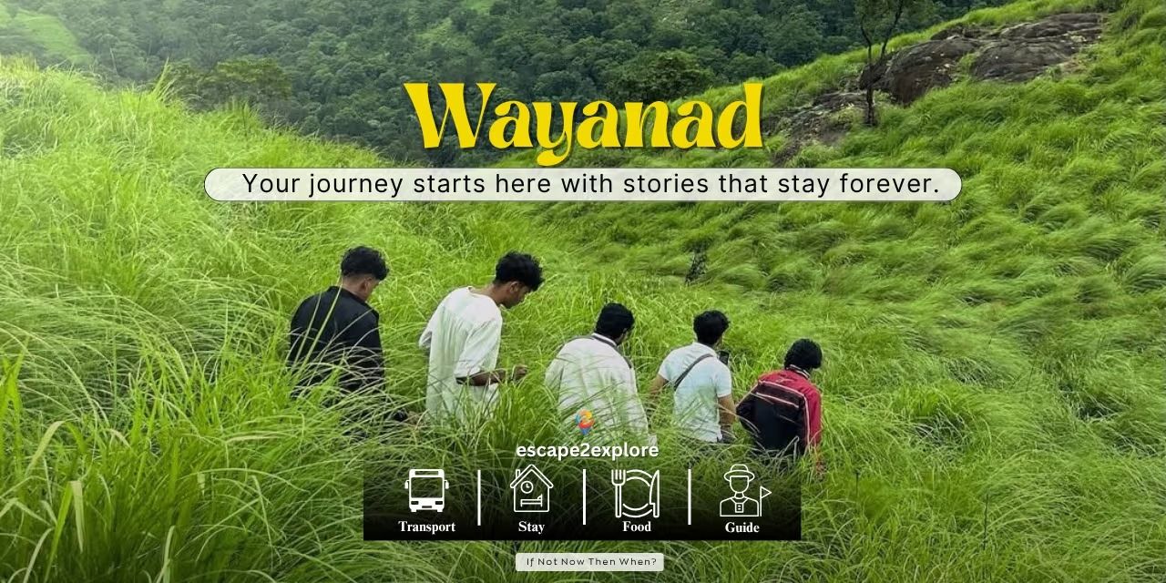 Wayanad Tour in Bengaluru